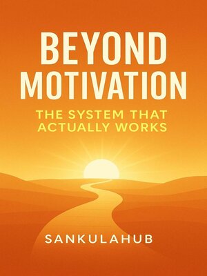 cover image of Beyond Motivation